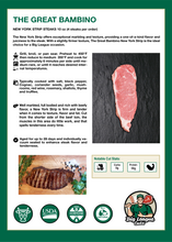 Load image into Gallery viewer, The Great Bambino - New York Strip Steak (4) 10 oz. steaks